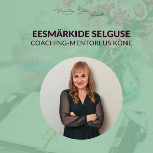 Eesmärkide selguse coaching-mentorlus kõne