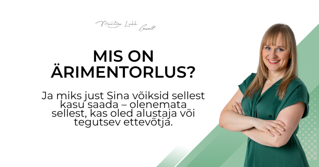 Mis on ärimentorlus - Mariliis Lukk